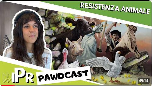 copertina della puntata di pawdcast dedicata alla resistenza animale